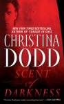 Christina Dodd SCENT OF DARKNESS