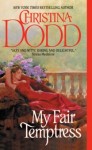 Christina Dodd MY FAIR TEMPTRESS