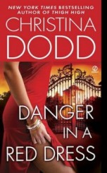 Christina Dodd DANGER IN A RED DRESS